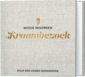 Mooie Woorden Kraambezoek - Maak Een Unieke Herinnering